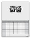 I Am Against Patriarchy Blank Calendar Dry Erase Board-Dry Erase Board-TooLoud-White-Davson Sales