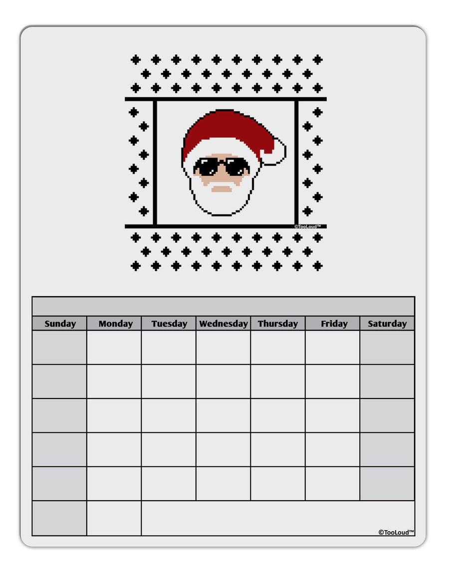 Cool Santa Christmas Sweater Blank Calendar Dry Erase Board-Dry Erase Board-TooLoud-White-Davson Sales