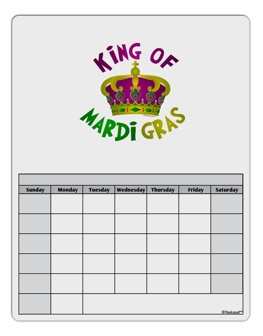 King Of Mardi Gras Blank Calendar Dry Erase Board-Dry Erase Board-TooLoud-White-Davson Sales