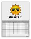 Deal With It Cute Sun Blank Calendar Dry Erase Board by TooLoud-Dry Erase Board-TooLoud-White-Davson Sales