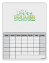 Lifes a Beach Color Blank Calendar Dry Erase Board by TooLoud-Dry Erase Board-TooLoud-White-Davson Sales