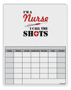 Nurse - Call The Shots Blank Calendar Dry Erase Board-Dry Erase Board-TooLoud-White-Davson Sales