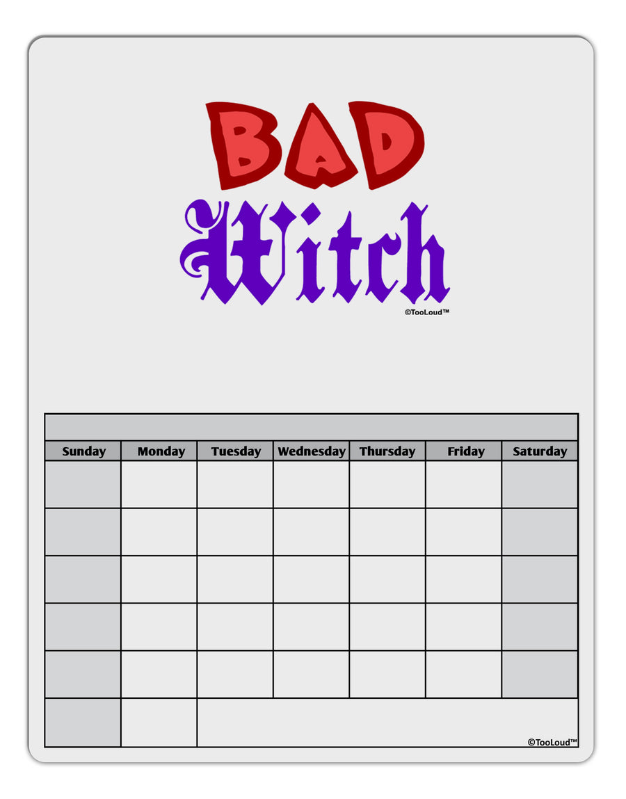 Bad Witch Color Red Blank Calendar Dry Erase Board-Dry Erase Board-TooLoud-White-Davson Sales