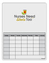 Nurses Need Shots Too Blank Calendar Dry Erase Board-Dry Erase Board-TooLoud-White-Davson Sales