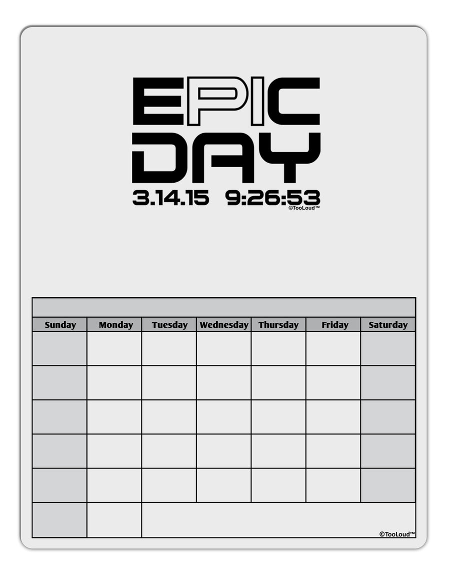 Epic Pi Day Text Design Blank Calendar Dry Erase Board by TooLoud-Dry Erase Board-TooLoud-White-Davson Sales