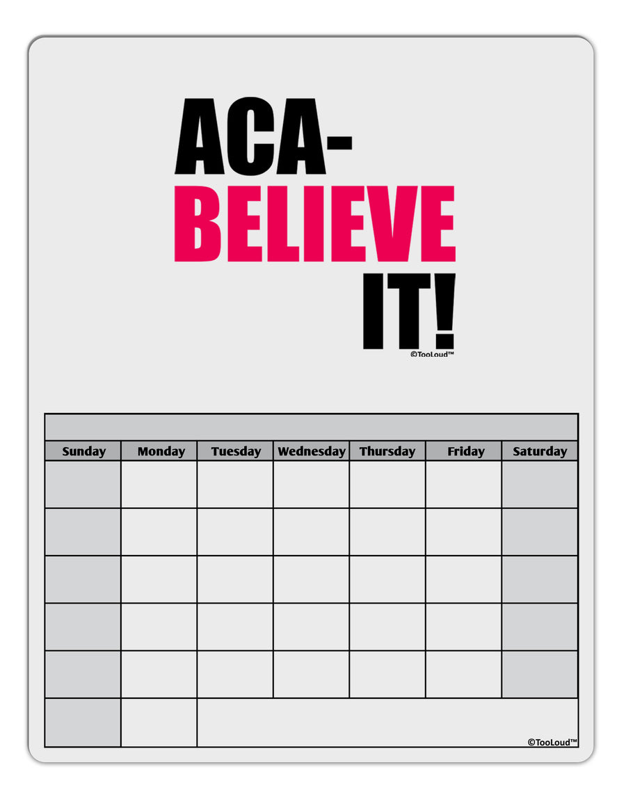 Aca Believe It Blank Calendar Dry Erase Board-Dry Erase Board-TooLoud-White-Davson Sales