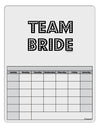 Team Bride Blank Calendar Dry Erase Board