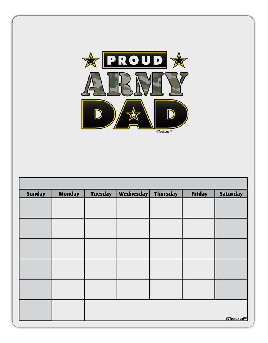 Proud Army Dad Blank Calendar Dry Erase Board