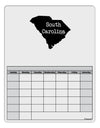 South Carolina - United States Shape Blank Calendar Dry Erase Board by TooLoud-Dry Erase Board-TooLoud-White-Davson Sales