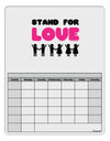 Stand For Love Pink Blank Calendar Dry Erase Board-Dry Erase Board-TooLoud-White-Davson Sales