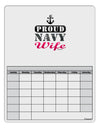 Proud Navy Wife Blank Calendar Dry Erase Board-Dry Erase Board-TooLoud-White-Davson Sales