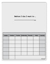 TooLoud Custom Before I Die Blank Calendar Dry Erase Board-DryEraseBoards-Calendar-TooLoud-Davson Sales
