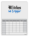 TooLoud Witches Be Trippin Blue Blank Calendar Dry Erase Board-Dry Erase Board-TooLoud-White-Davson Sales