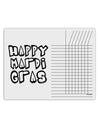 Happy Mardi Gras Text 2 BnW Chore List Grid Dry Erase Board-Dry Erase Board-TooLoud-White-Davson Sales