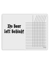No Beer Left Behind Chore List Grid Dry Erase Board-Dry Erase Board-TooLoud-White-Davson Sales