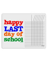 Happy Last Day of School Chore List Grid Dry Erase Board-Dry Erase Board-TooLoud-White-Davson Sales