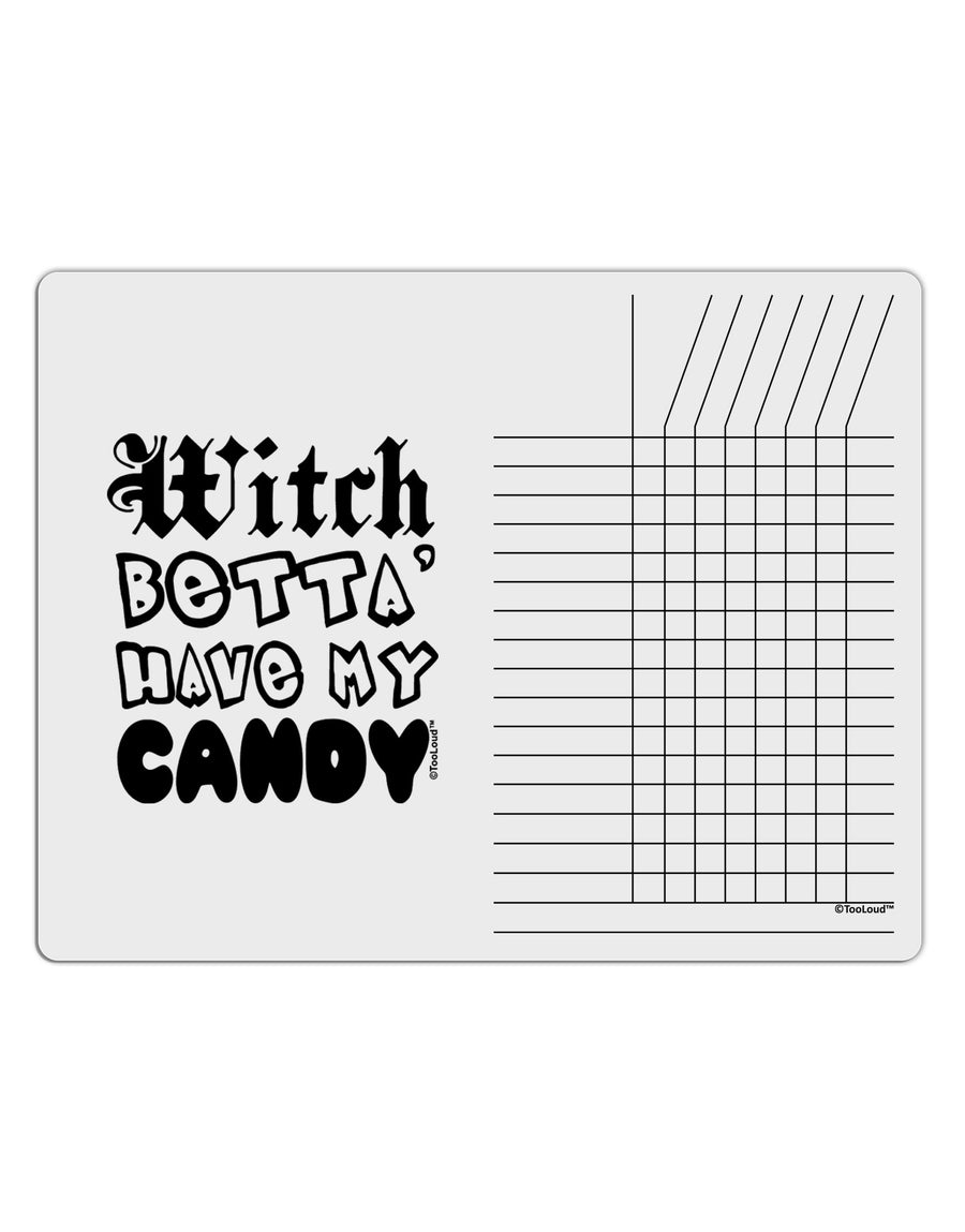 TooLoud Witch Betta Have My Candy Chore List Grid Dry Erase Board-Dry Erase Board-TooLoud-White-Davson Sales