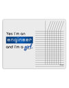TooLoud Yes I am a Engineer Girl Chore List Grid Dry Erase Board-Dry Erase Board-TooLoud-White-Davson Sales