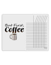 But First Coffee Chore List Grid Dry Erase Board-Dry Erase Board-TooLoud-White-Davson Sales
