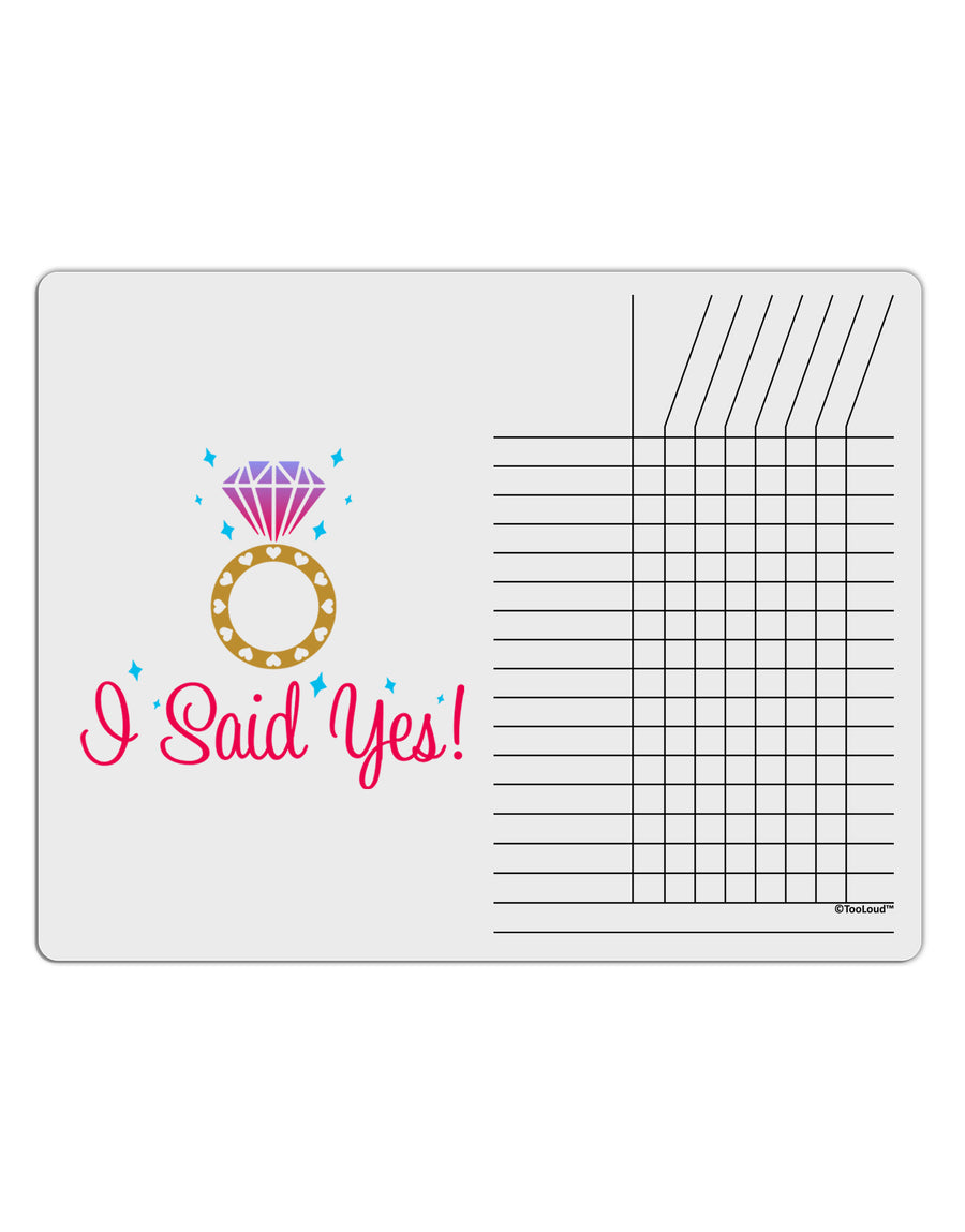 I Said Yes - Diamond Ring - Color Chore List Grid Dry Erase Board
