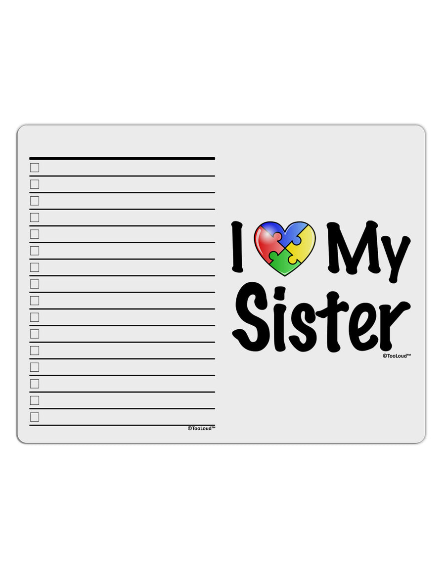 I Heart My Sister - Autism Awareness To Do Shopping List Dry Erase Board by TooLoud-Dry Erase Board-TooLoud-White-Davson Sales