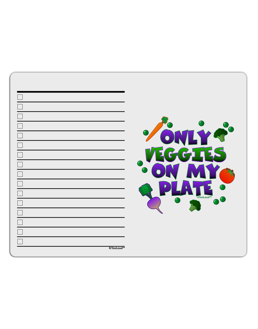 Only Veggies On My Plate To Do Shopping List Dry Erase Board-Dry Erase Board-TooLoud-White-Davson Sales