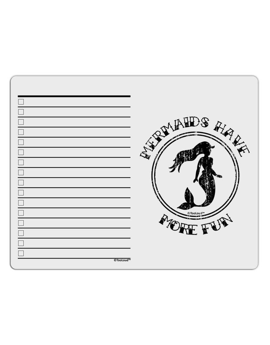 Mermaids Have More Fun - Distressed To Do Shopping List Dry Erase Board-Dry Erase Board-TooLoud-White-Davson Sales