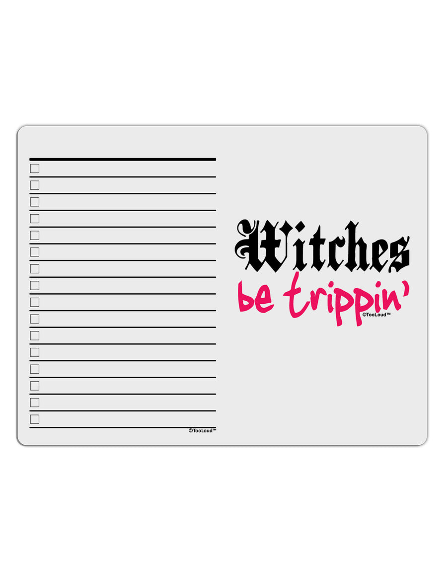 Witches Be Trippin To Do Shopping List Dry Erase Board-Dry Erase Board-TooLoud-White-Davson Sales