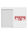 Friends Don't Lie To Do Shopping List Dry Erase Board by TooLoud-Dry Erase Board-TooLoud-White-Davson Sales