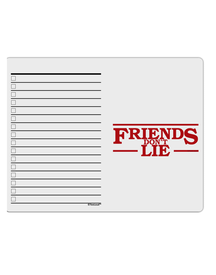 Friends Don't Lie To Do Shopping List Dry Erase Board by TooLoud-Dry Erase Board-TooLoud-White-Davson Sales