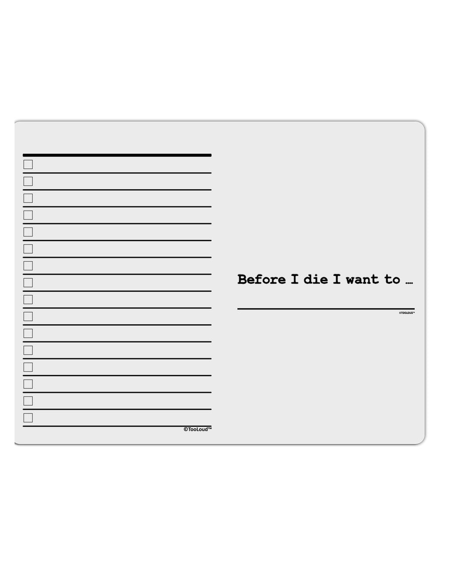 TooLoud Custom Before I Die To Do Shopping List Dry Erase Board-DryEraseBoards-List-TooLoud-Davson Sales