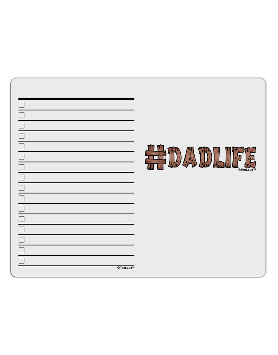 Hashtag Dadlife To Do Shopping List Dry Erase Board by TooLoud-Dry Erase Board-TooLoud-White-Davson Sales