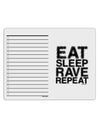 Eat Sleep Rave Repeat To Do Shopping List Dry Erase Board by TooLoud