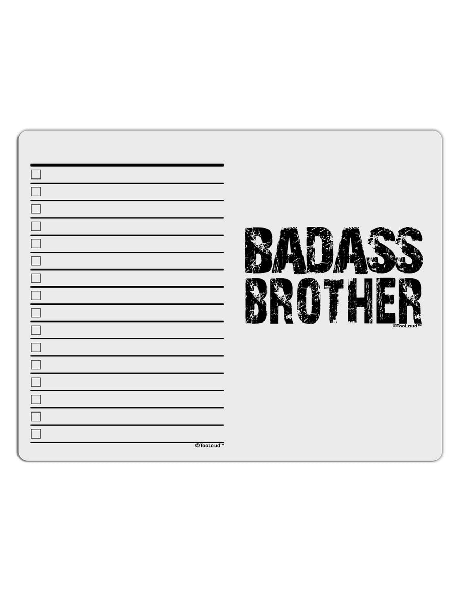 Badass Brother To Do Shopping List Dry Erase Board-Dry Erase Board-TooLoud-White-Davson Sales