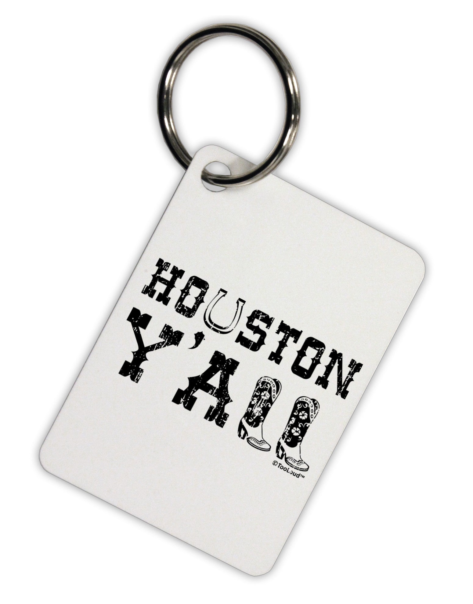 Houston Y'all - Boots - Texas Pride Aluminum Keyring Tag by TooLoud-Keyring-TooLoud-White-Davson Sales