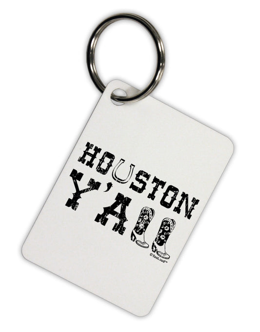 Houston Y'all - Boots - Texas Pride Aluminum Keyring Tag by TooLoud-Keyring-TooLoud-White-Davson Sales