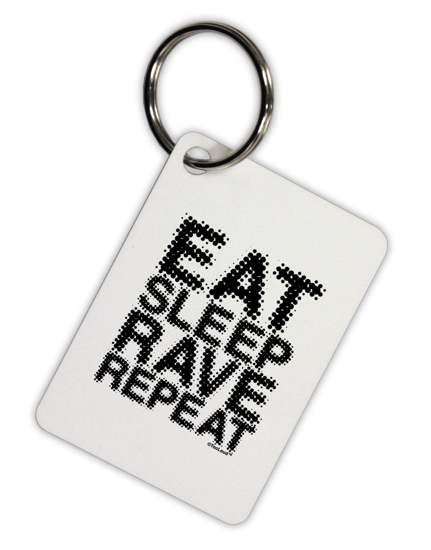 Eat Sleep Rave Repeat Aluminum Keyring Tag by TooLoud-Keyring-TooLoud-White-Davson Sales