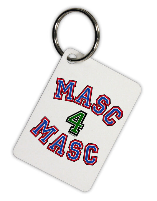 Masc 4 Masc College Stud Aluminum Keyring Tag by TooLoud-Keyring-TooLoud-White-Davson Sales