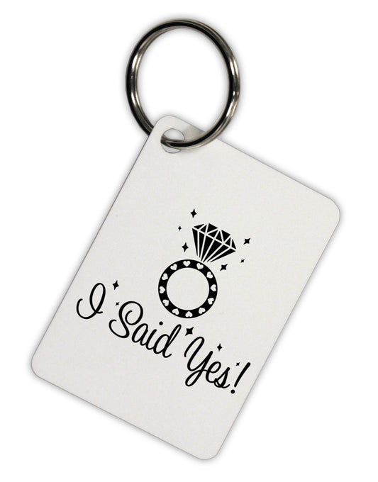 I Said Yes - Diamond Ring Aluminum Keyring Tag-Keyring-TooLoud-White-Davson Sales