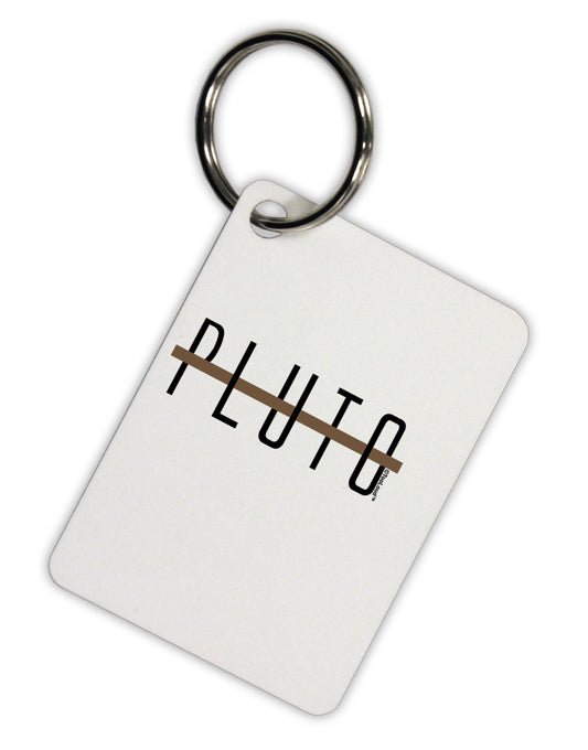 Planet Pluto Text Only Aluminum Keyring Tag by TooLoud-Keyring-TooLoud-White-Davson Sales
