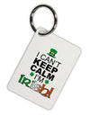 I Can't Keep Calm I'm Irish Aluminum Keyring Tag-Keyring-TooLoud-White-Davson Sales