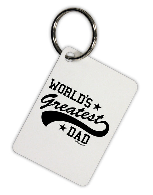 World's Greatest Dad - Sport Style Aluminum Keyring Tag by TooLoud-Keyring-TooLoud-White-Davson Sales