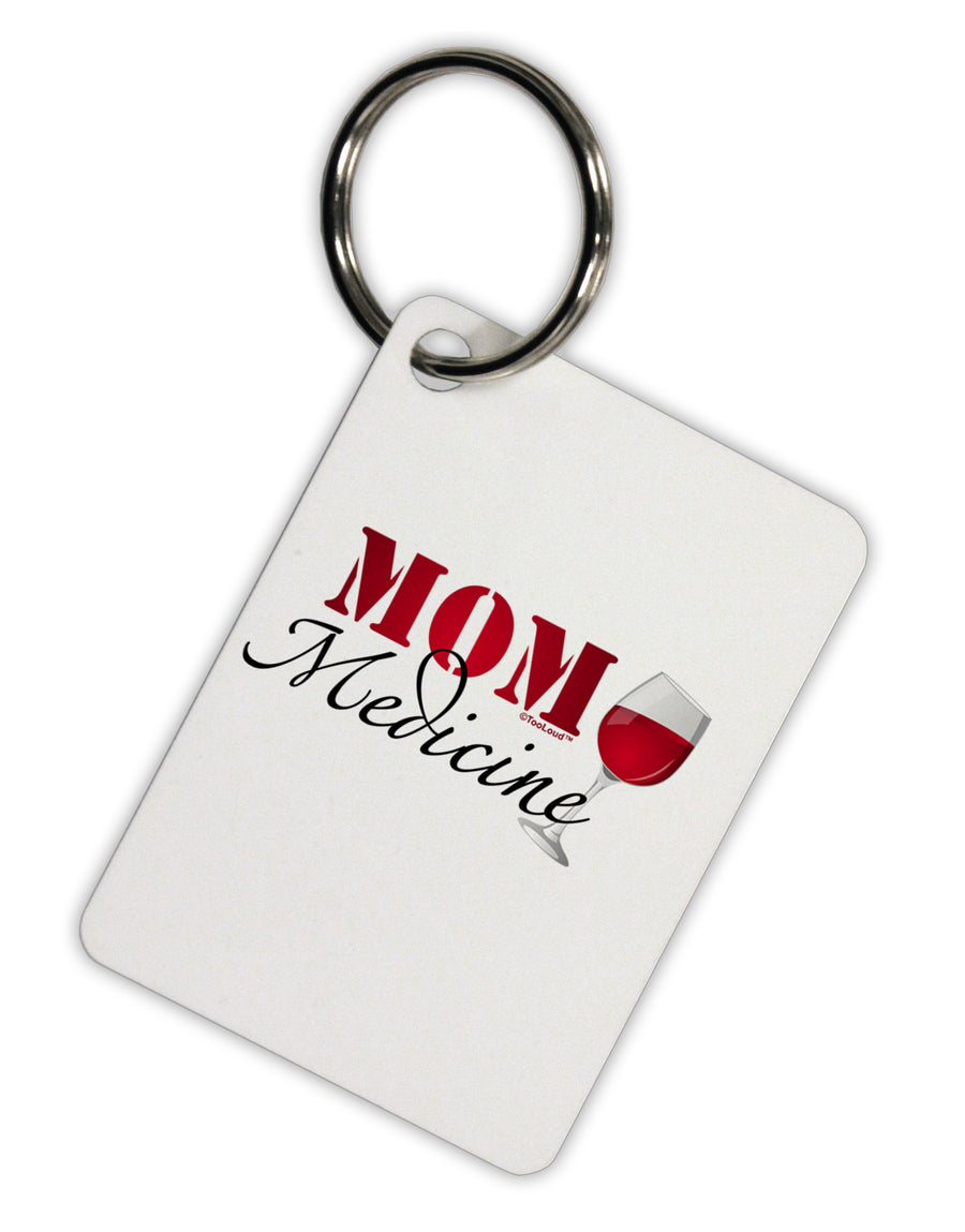 Mom Medicine Aluminum Keyring Tag-Keyring-TooLoud-White-Davson Sales