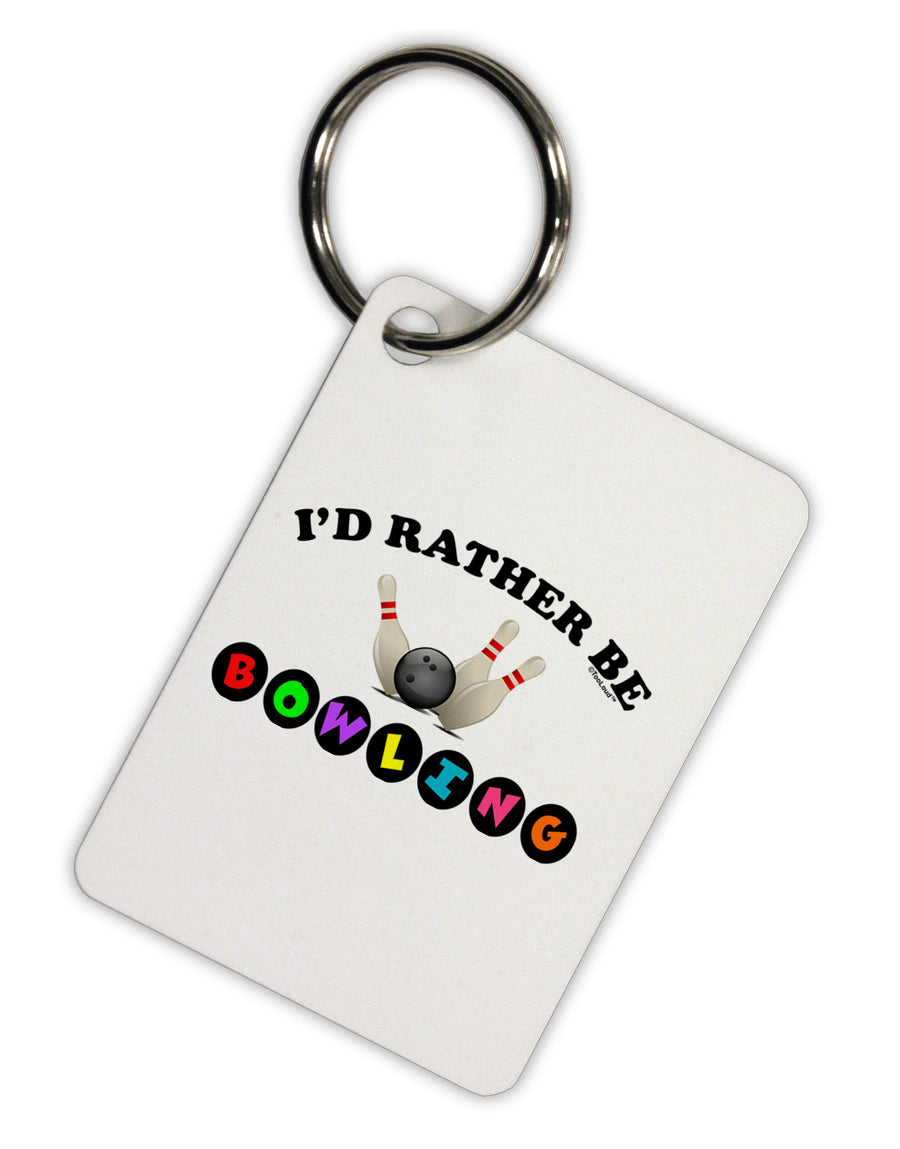 I'd Rather Be Bowling Aluminum Keyring Tag-Keyring-TooLoud-White-Davson Sales