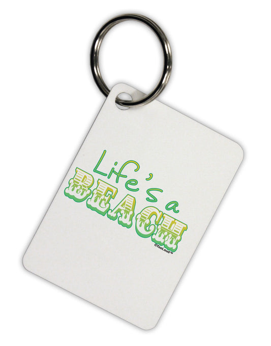 Lifes a Beach Color Aluminum Keyring Tag by TooLoud-Keyring-TooLoud-White-Davson Sales