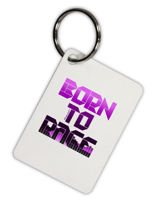 Born To Rage Purple Aluminum Keyring Tag-Keyring-TooLoud-White-Davson Sales