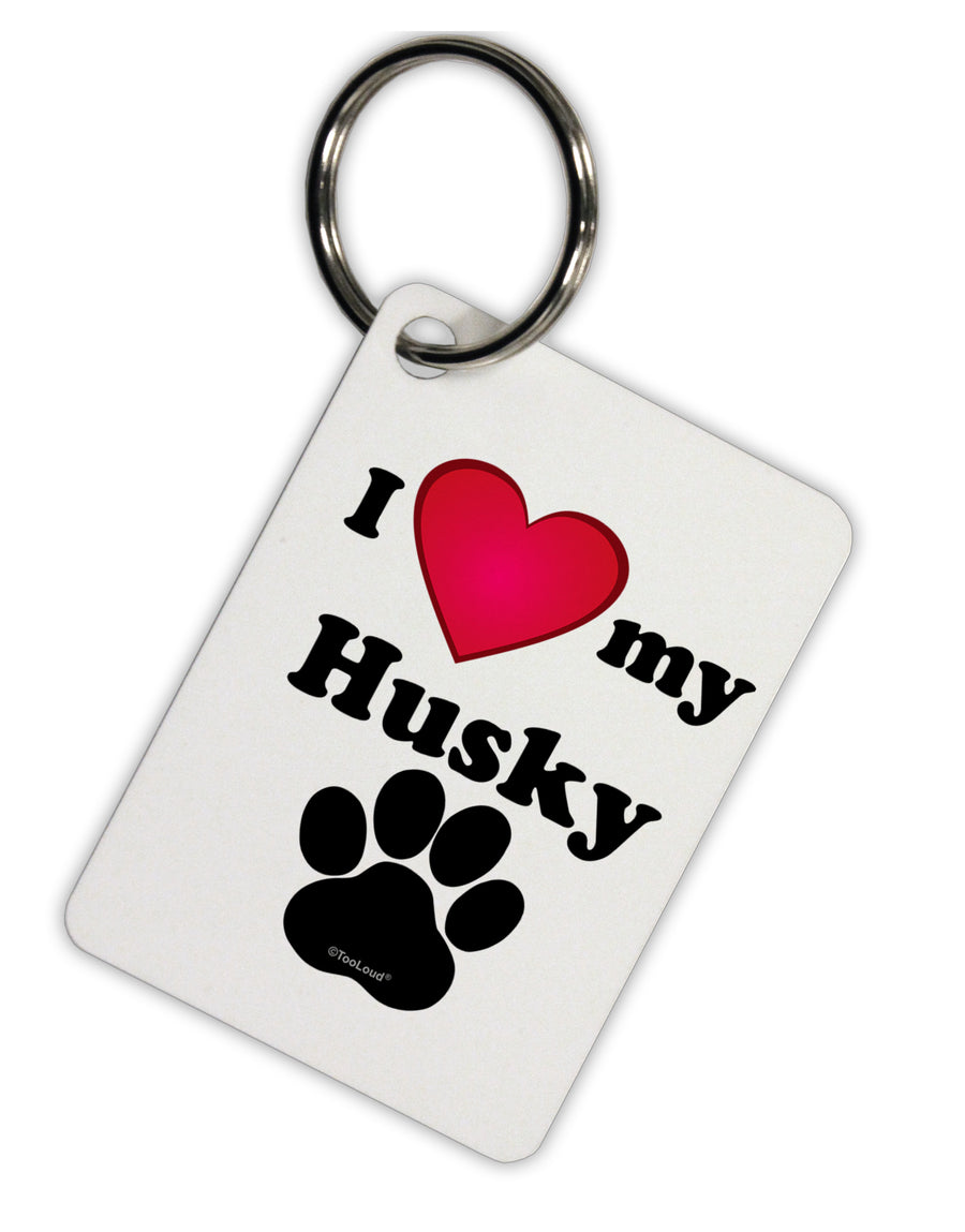 I Heart My Husky Aluminum Keyring Tag by TooLoud-TooLoud-Davson Sales