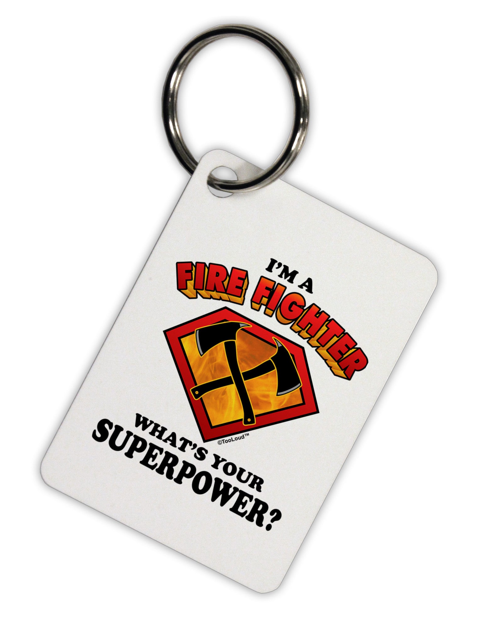 Fire Fighter - Superpower Aluminum Keyring Tag-Keyring-TooLoud-White-Davson Sales