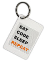 Eat Sleep Code Repeat Aluminum Keyring Tag by TooLoud-TooLoud-Davson Sales
