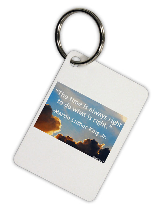The Time Is Always Right Aluminum Keyring Tag-Keyring-TooLoud-White-Davson Sales